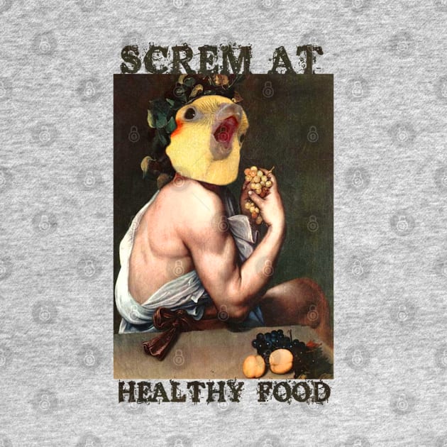 screm at healthy food by FandomizedRose